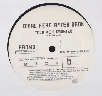 D'Pac Feat. After Dark - Took Me 4 Granted