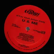 D'Pac Feat. After Dark - U & Me