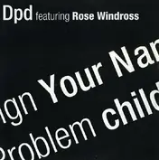 DPD Featuring Rose Windross