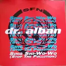 12'' - Dr. Alban - Sing Shi-Wo-Wo (Stop The Pollution)