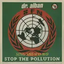 12'' - Dr. Alban - Sing Shi-Wo-Wo (Stop The Pollution)
