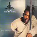 12'' - Dr. Alban - This Time I'm Free