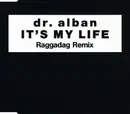 CD Single - Dr. Alban - It's My Life (Raggadag Remix)