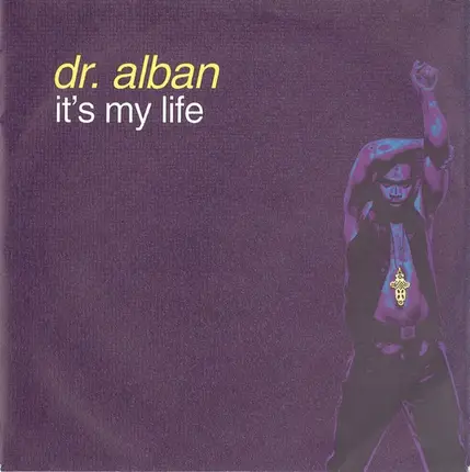 Dr. Alban - It's My Life