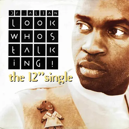 Dr. Alban - Look Who's Talking! (The 12'' Single)
