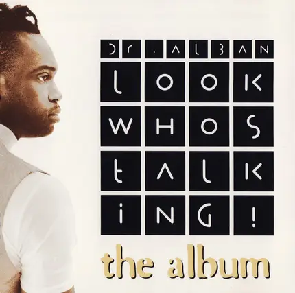 Dr. Alban - Look Whos Talking! (The Album)