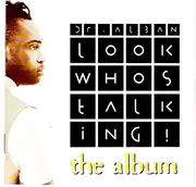 CD - Dr. Alban - Look Whos Talking! (The Album)