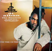 12inch Vinyl Single - Dr. Alban - This Time I'm Free (The Remixes)