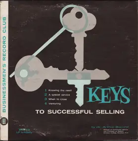 Dr. Arthur Secord - 4 Keys To Successful Selling