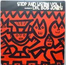 Double LP - Dr. Bob Jones - Stop And Listen Vol. 1