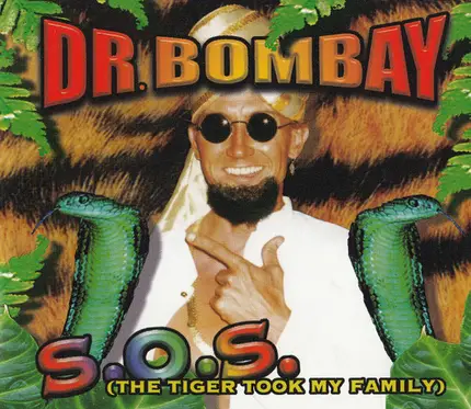 Dr. Bombay - S.O.S. (The Tiger Took My Family)