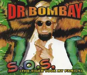 CD Single - Dr. Bombay - S.O.S. (The Tiger Took My Family)