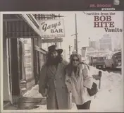 Dr. Boogie presents - Rarities from the BOB HITE Vaults