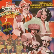 Dr. Buzzard's Original Savannah Band - Whispering / Cherchez La Femme / Se Si Bon