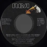 Dr. Buzzard's Original Savannah Band - Sour And Sweet / Lemon In The Honey