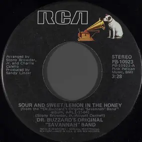 Dr. Buzzard's Original Savannah Band - Sour And Sweet / Lemon In The Honey