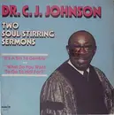 LP - Dr. C. J. Johnson - Two Soul Stirring Sermons