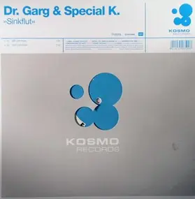 Dr. Garg & Special K. - Sinkflut
