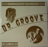Dr. Groove - Midnight Maniac