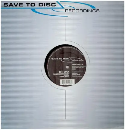 Dr. DNA - Metalbase! / Dance Conversion