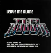 Dr. Dooom - Leave Me Alone