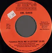 7inch Vinyl Single - Dr. Dave - Vanna Pick Me A Letter