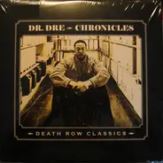 Dr. Dre - Chronicles: Death Row Classics