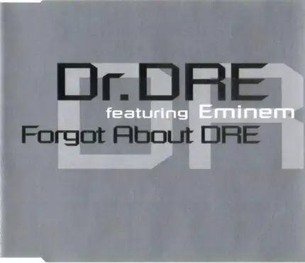Dr. Dre Featuring Eminem - Forgot About Dre