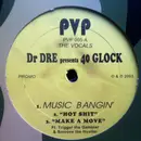 12inch Vinyl Single - Dr. Dre presents 40 Glocc - Music Bangin'