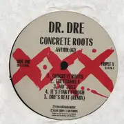 LP - Dr. Dre - Concrete Roots Anthology