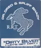 12inch Vinyl Single - Dr. Dred & Spliff Shady - Dirty Silver (Let's Get Dirty) / Spliff Party 1200