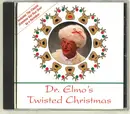CD - Dr. Elmo - Dr. Elmo's Twisted Christmas