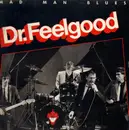 LP - Dr. Feelgood - Mad Man Blues