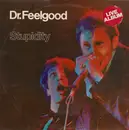LP - Dr. Feelgood - Stupidity