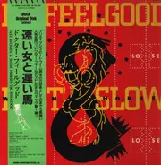 Dr. Feelgood - Fast Woman And Slow Horses