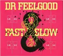 CD - Dr. Feelgood - Fast Women & Slow Horses - Digipak