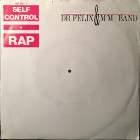 Dr. Felix - Self Control * Rap