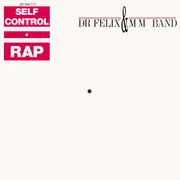7inch Vinyl Single - Dr. Felix & MM Band - Self Control * Rap