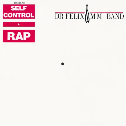 Dr. Felix & MM Band - Self Control * Rap