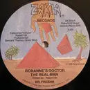 12inch Vinyl Single - Dr. Freshh - Roxanne's Doctor - The Real Man