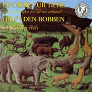 Dr. Fritz Müller-Reh - Ein Herz Für Tiere, Damit Die Liebe Für Sie Nie Erfriere!