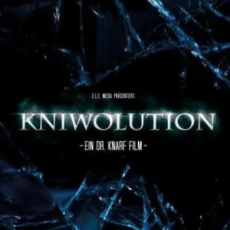 Dr. Knarf - Kniwolution - Ein Dr. Knarf Film