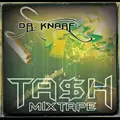 Dr. Knarf - Tash Mixtape