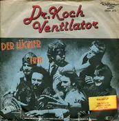 Dr. Koch Ventilator - Der Lügner