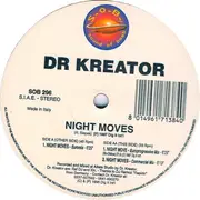 12inch Vinyl Single - Dr. Kreator - Night Moves