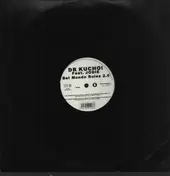 Dr. Kucho! - Bel Mondo Rulez 2.0 (It's All About You)