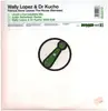 12inch Vinyl Single - Dr. Kucho! & Wally Lopez - Patricia Never Leaves The House (Remixes)