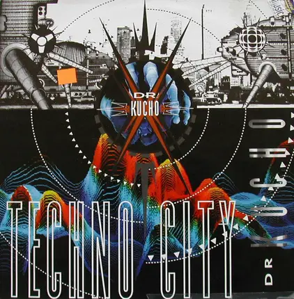 Dr. Kucho! - Techno City