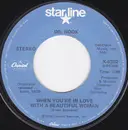 7inch Vinyl Single - Dr. Hook - When You're In Love With A Beautiful Woman