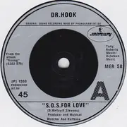 7inch Vinyl Single - Dr. Hook - S.O.S. For Love